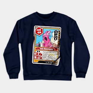 Toxic Blancmange Crewneck Sweatshirt